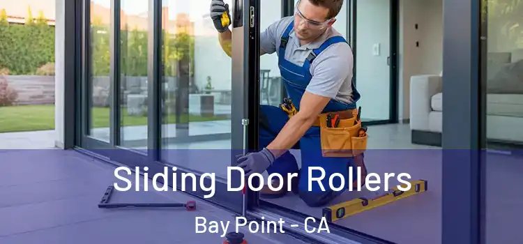 Sliding Door Rollers Bay Point - CA
